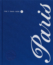 Load image into Gallery viewer, Paris - Travel Guide